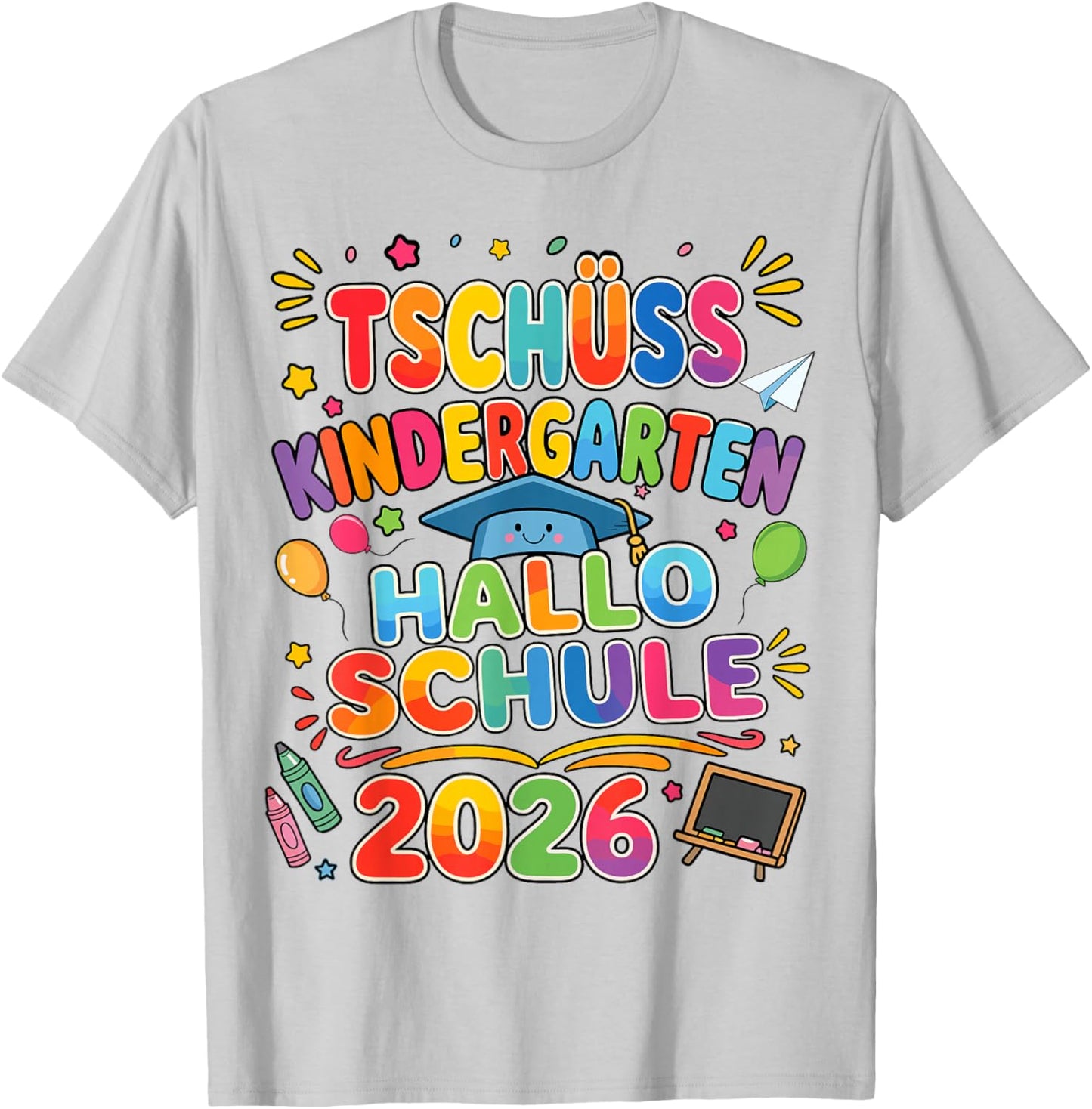 Tschüss Kindergarten Hallo Schule 2026 Kita Abgänger T-Shirt - T-Shirt | Ash