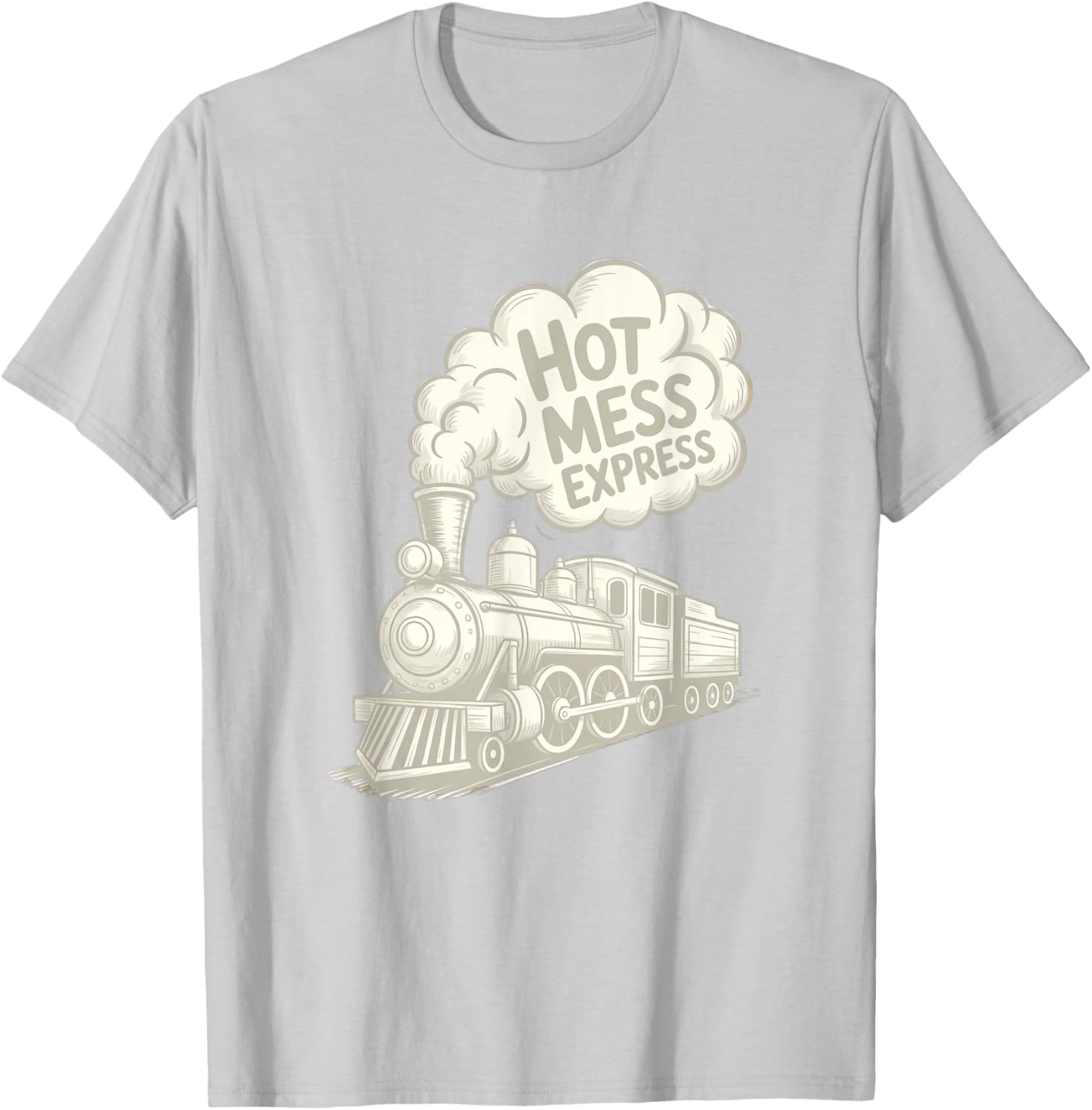 Hot Mess Express Cute Mom T-Shirt - T-Shirt | Ash