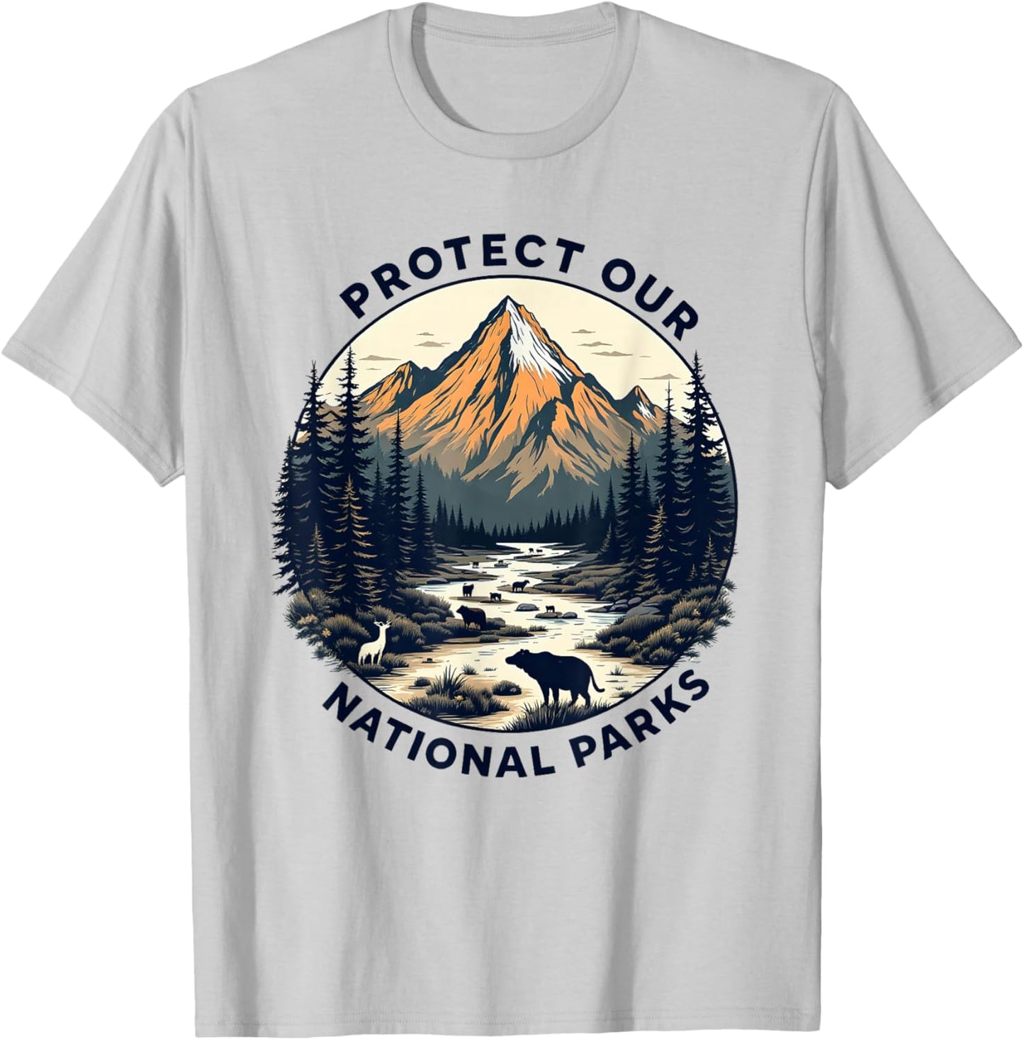 Protect Our National Parks Save the Nature Wildlife T-Shirt - T-Shirt | Ash