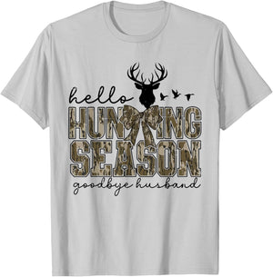 Funny Deer Cute Hello Hunting Season Goodbye Husband Camo T-Shirt - T-Shirt | Ash