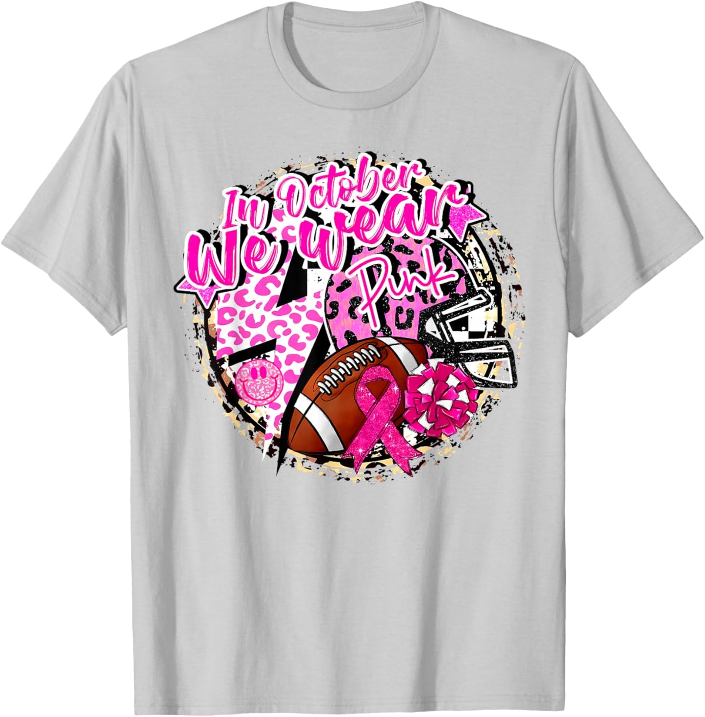 in October We Wear Pink Football Breast Cancer Cheer Mom T-Shirt - T-Shirt | Ash