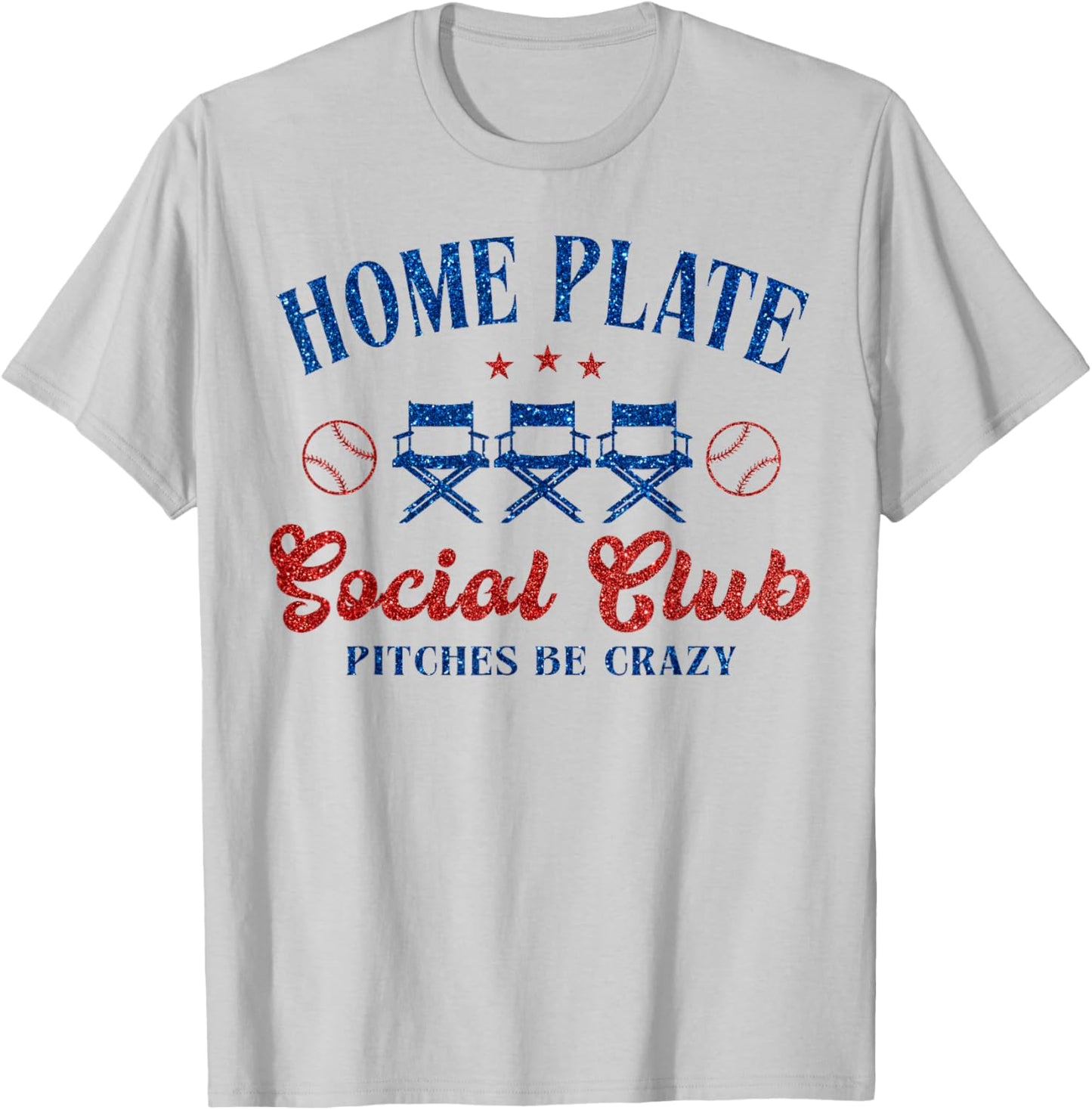 Home Plate Social Club Pitches Be Crazy T-Shirt - T-Shirt | Ash