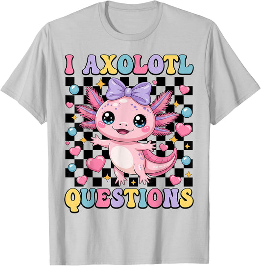 Girls I Axolotl Questions Coquette Bow Axolotl Kawaii T-Shirt - T-Shirt | Ash