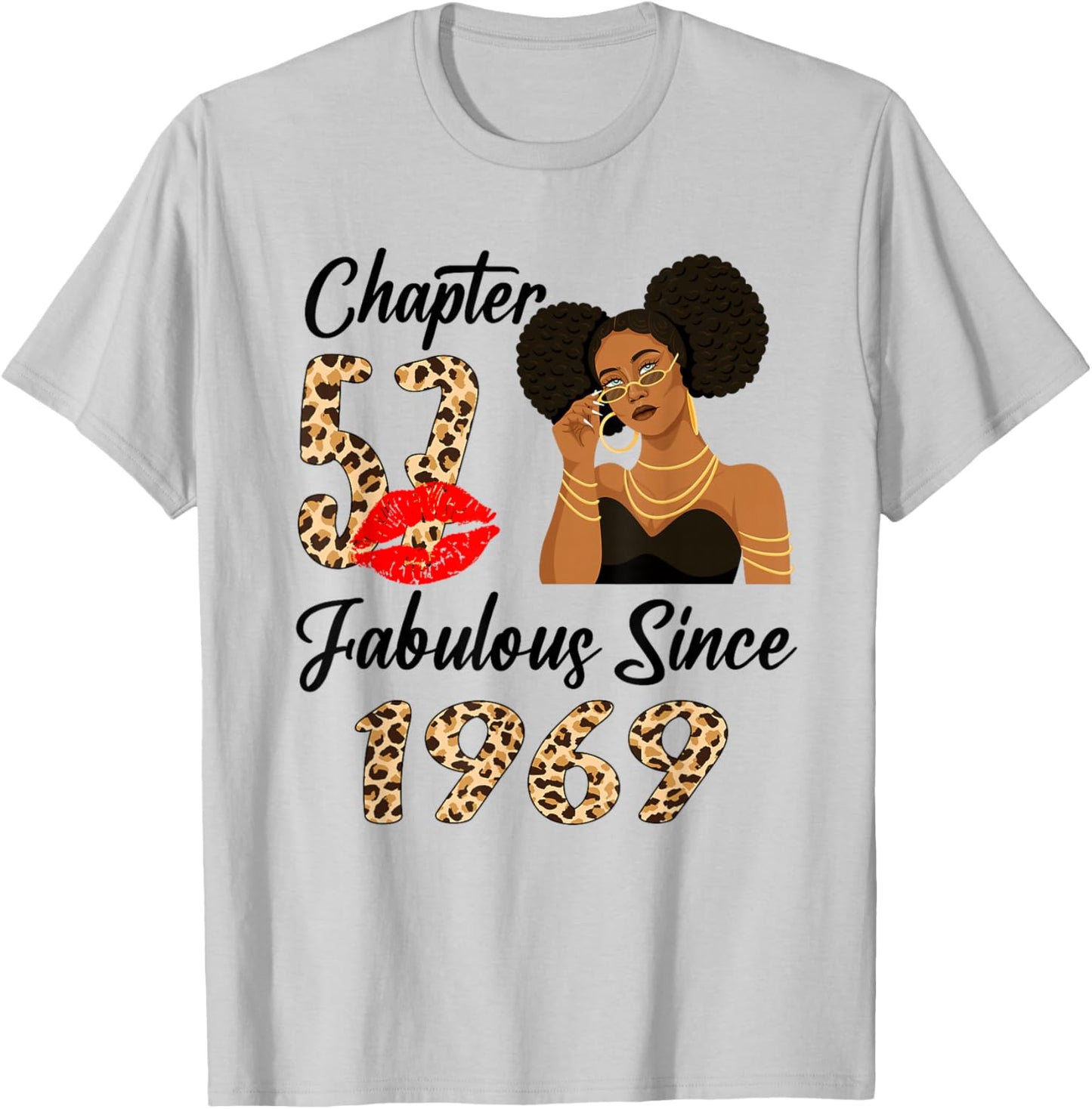 Chapter 57 Fabulous Since 1969 Afro Black Girl Birthday T-Shirt - T-Shirt | Ash
