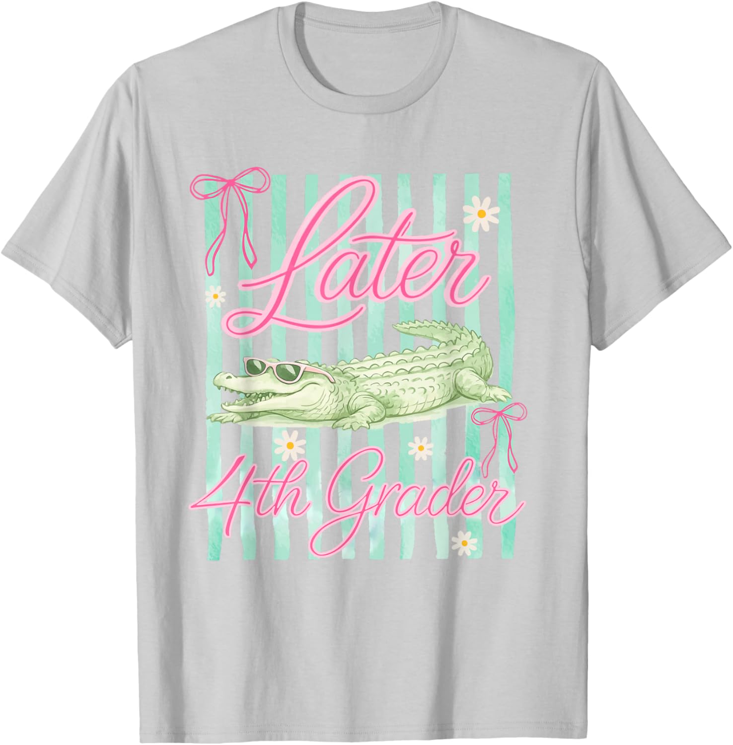 Striped Last Day of School Later 4th Grader Gator Alligator T-Shirt - T-Shirt | Ash