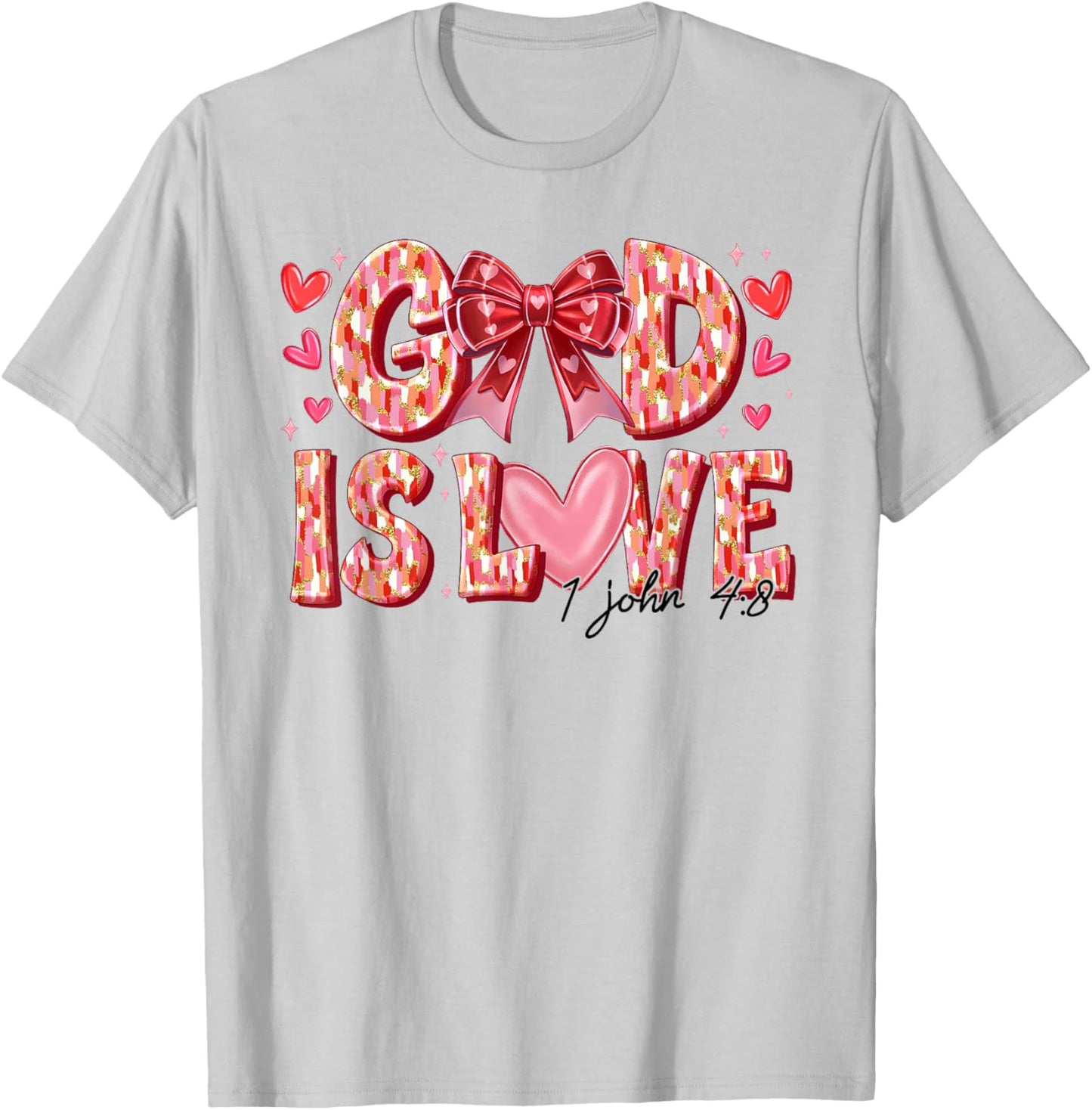 Valentine Coquette Bow God Is Love Valentines Day Christian T-Shirt - T-Shirt | Ash