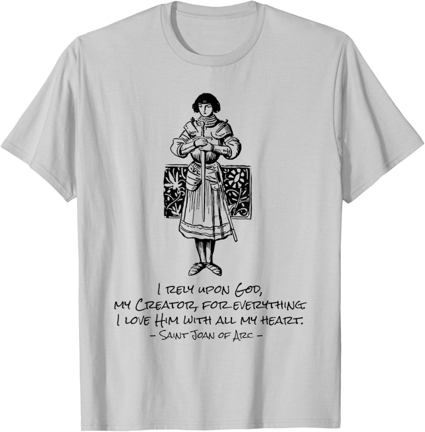 St Joan of Arc Quote Vintage Catholic Saints Art T-Shirt - T-Shirt | Ash