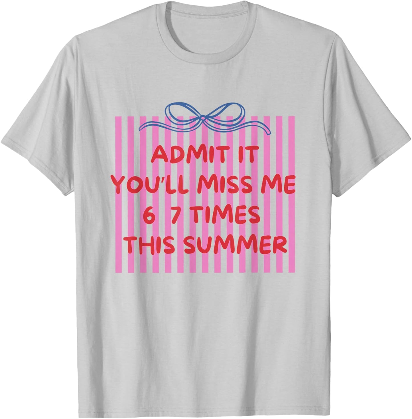 Women End of Year 67 Teacher Striped 6 7 Teacher Summer T-Shirt - T-Shirt | Ash