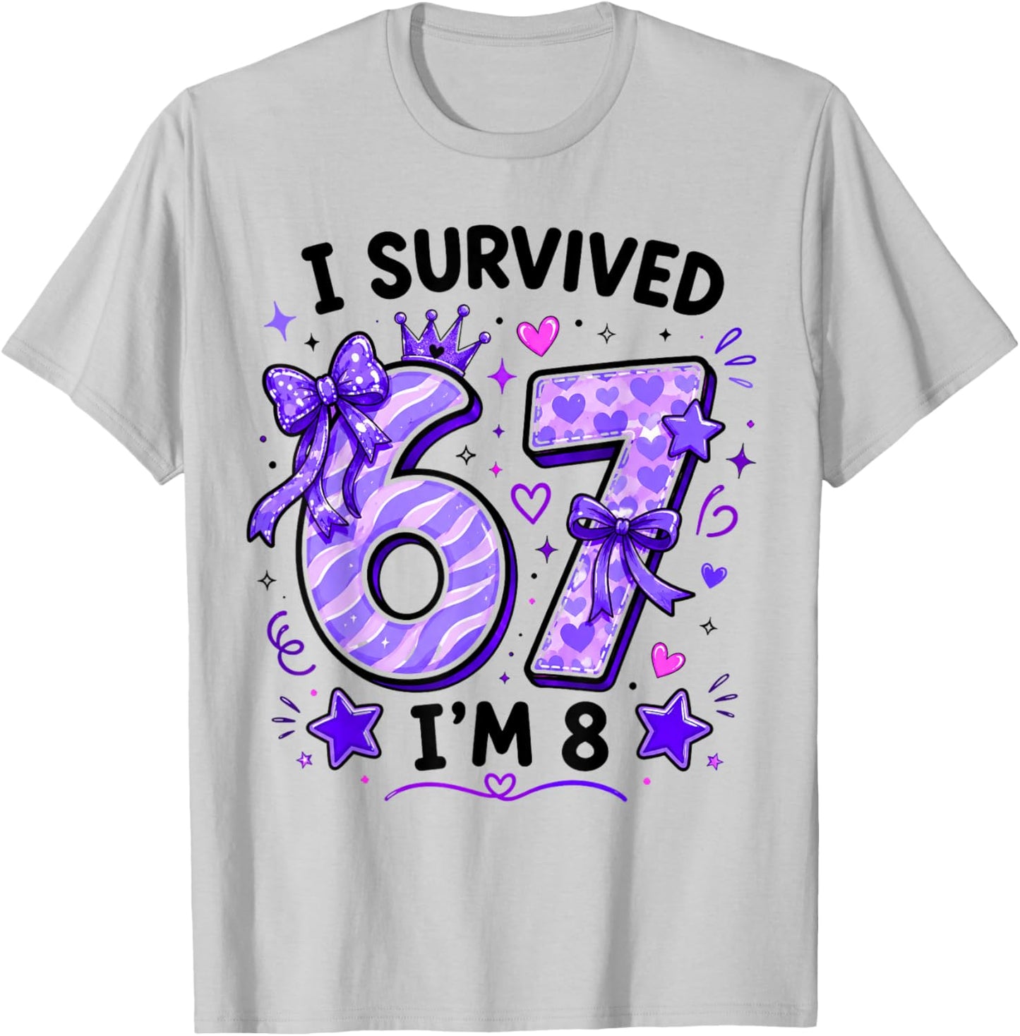 8th Birthday I Survived 6 7 Now I’m 8 Girls Birthday T-Shirt - T-Shirt | Ash