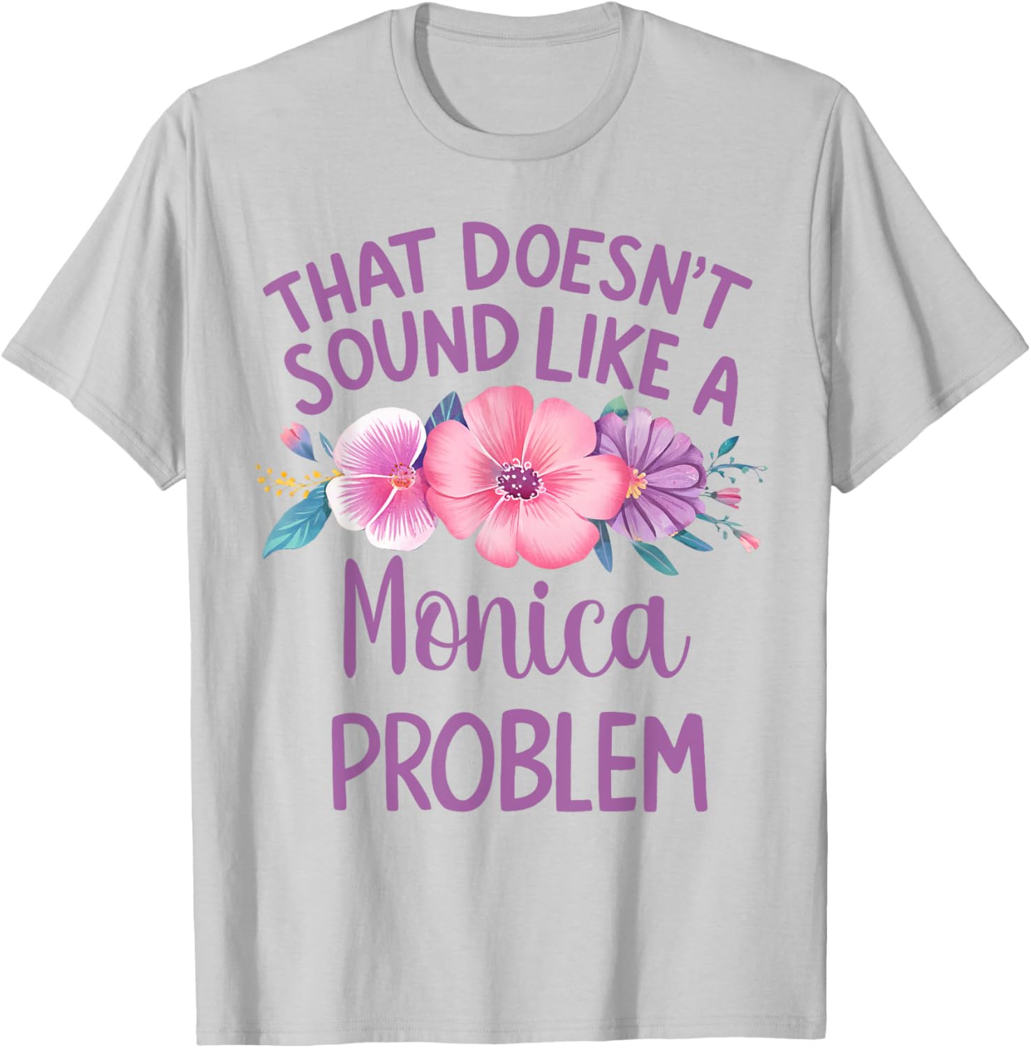 Monica Personalized Cute Flower Girls Monica Name T-Shirt - T-Shirt | Ash