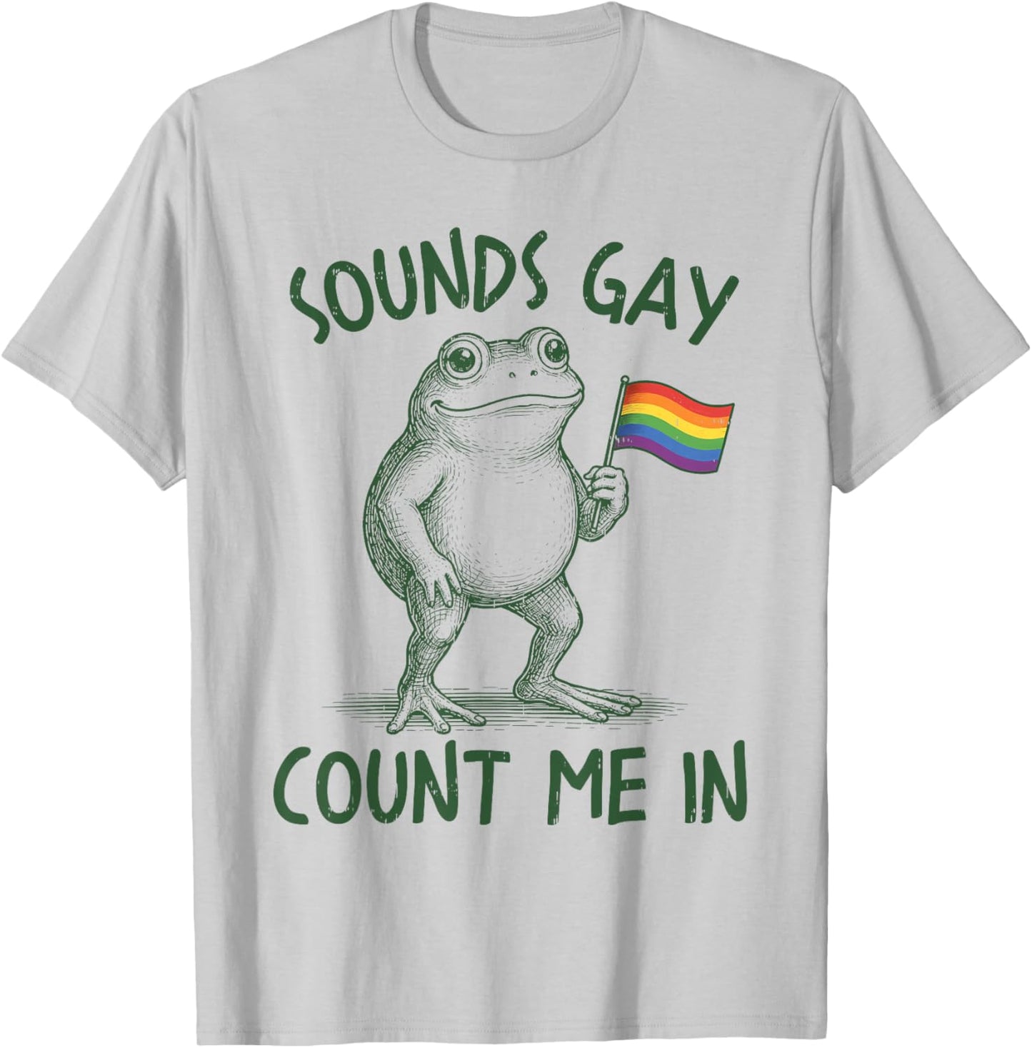 Sound Gay Count Me in LGBTQ Pride Month Frog Rainbow Flag T-Shirt - T-Shirt | Ash