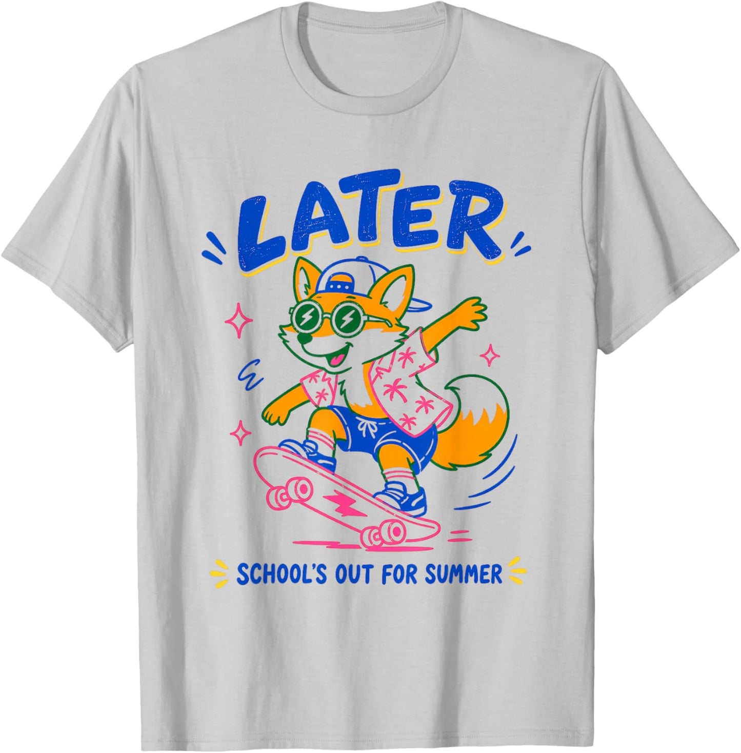 Cute Later Fox School's Out for Summer for Students T-Shirt - T-Shirt | Ash