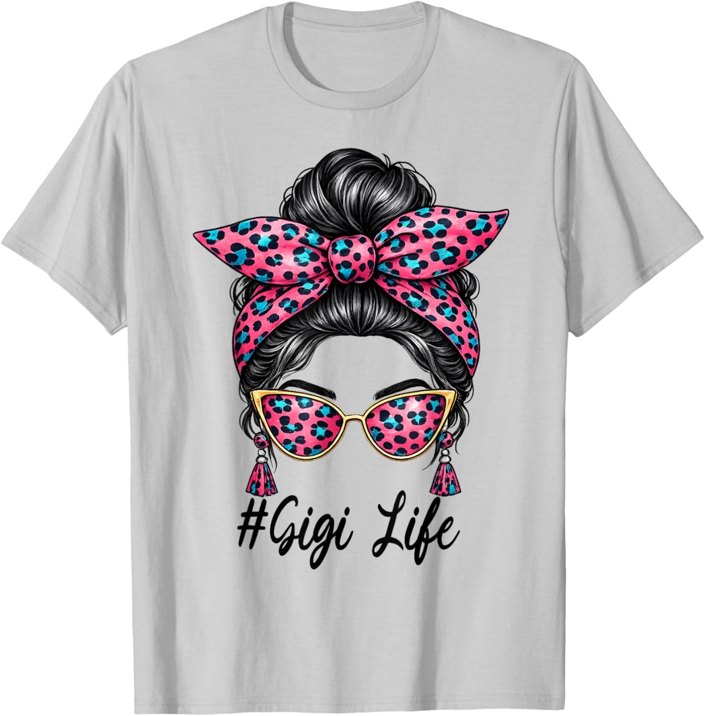 Gigi Life Mother's Day Leopard Messy Bun Mom Women Grandma T-Shirt - T-Shirt | Ash