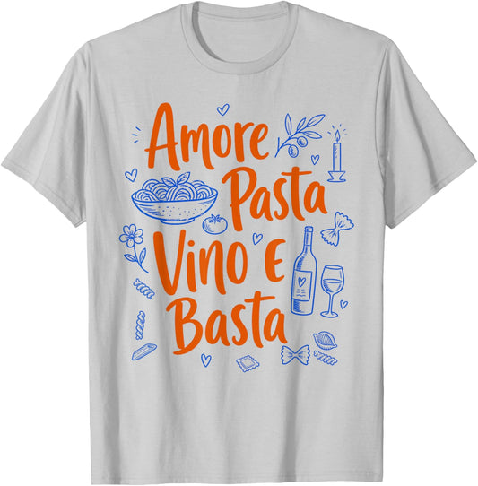 Pasta Lover Carbonara Spaghetti Amore Pasta Vino E Basta T-Shirt - T-Shirt | Ash