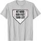 Hit Hard Run Fast Turn Left Baseball Design for Players T-Shirt - T-Shirt | Ash
