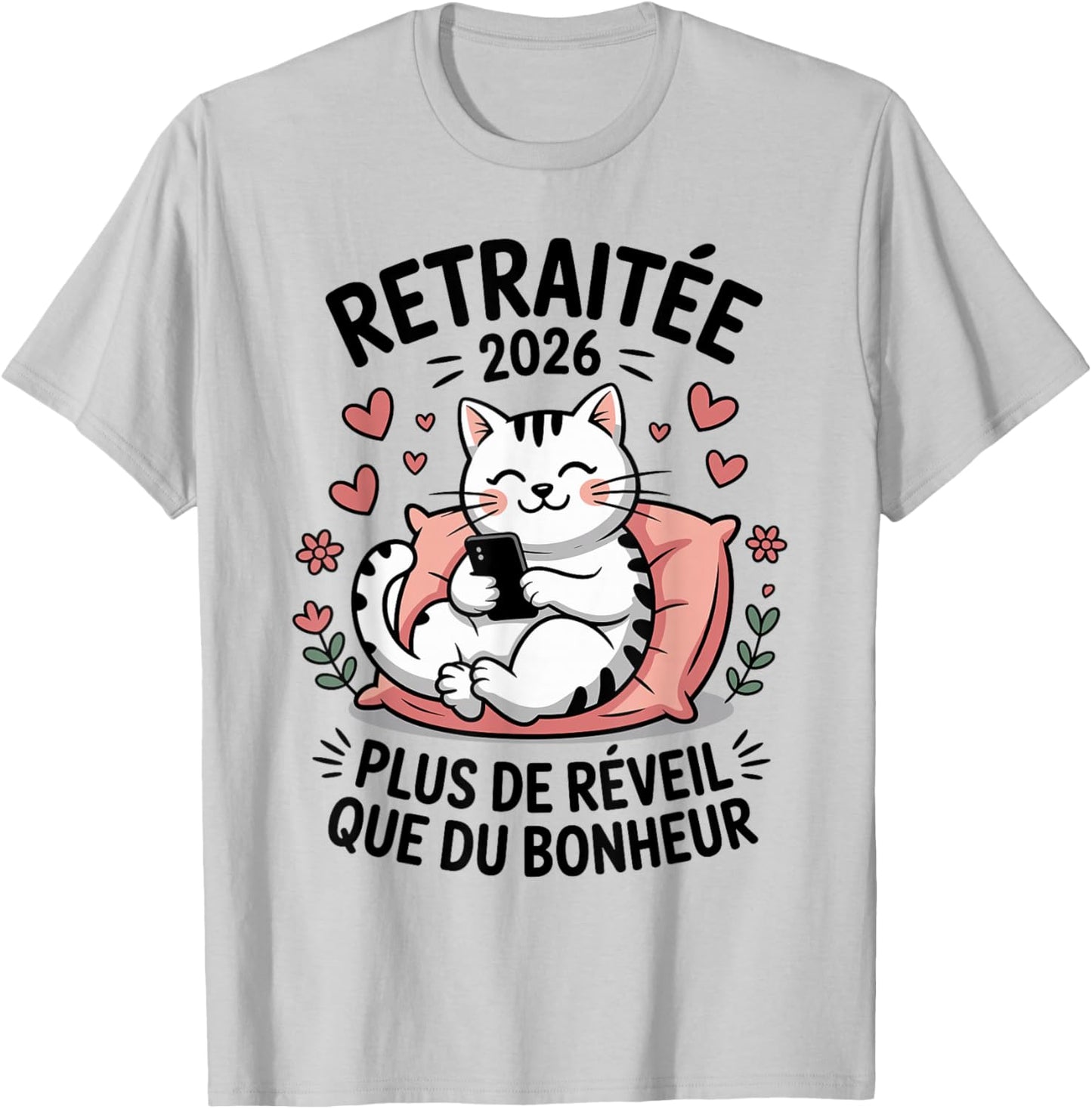 Retirement Retired Woman 2026 Humor T-Shirt - T-Shirt | Ash