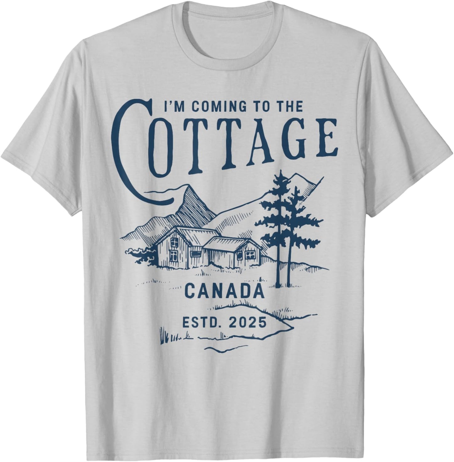 J'arrive au Cottage Canada Estd. 2025 Retro Vintage T-Shirt - T-Shirt | Ash