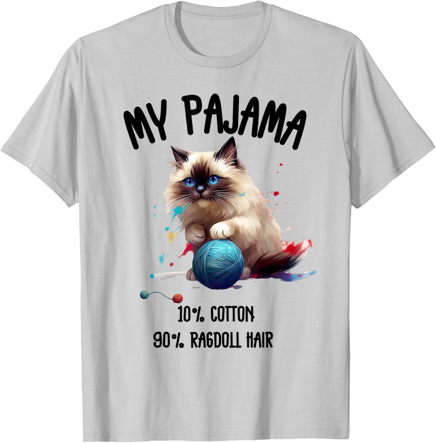 Pajama Ragdoll Cat Perfect for Cat Lovers! Women Kids T-Shirt - T-Shirt | Ash