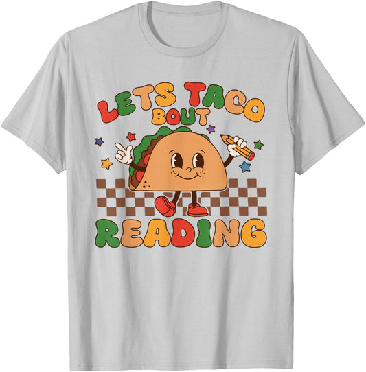 Lets Taco Bout Reading Back To School Science Teacher Groovy T-Shirt - T-Shirt | Ash