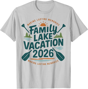 Family Lake Trip 2026 Vacation Love Friend Matching Reunions T-Shirt - T-Shirt | Ash