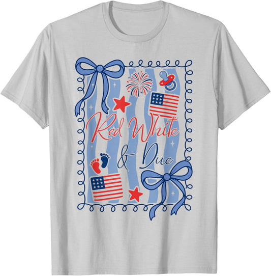 Red White and Due 4th of July Pregnancy Baby Reveal T-Shirt - T-Shirt | Ash