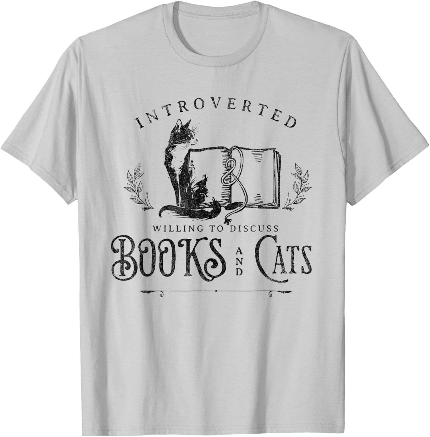 Introverted But Willing to discuss Cats and Books T-Shirt - T-Shirt | Ash