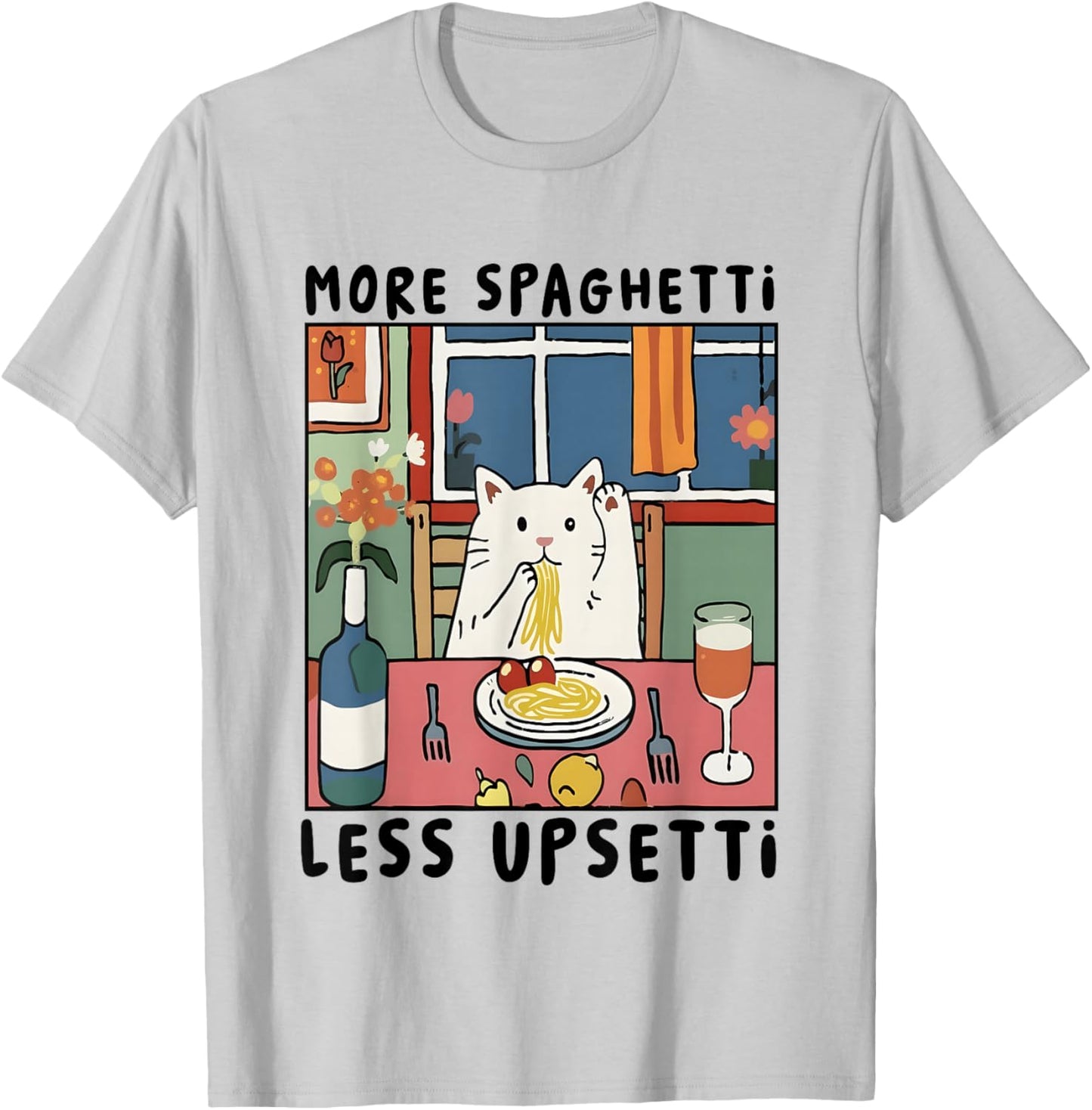 More Spaghetti Less Upsetti Cat Italian Pasta Mental Health T-Shirt - T-Shirt | Ash