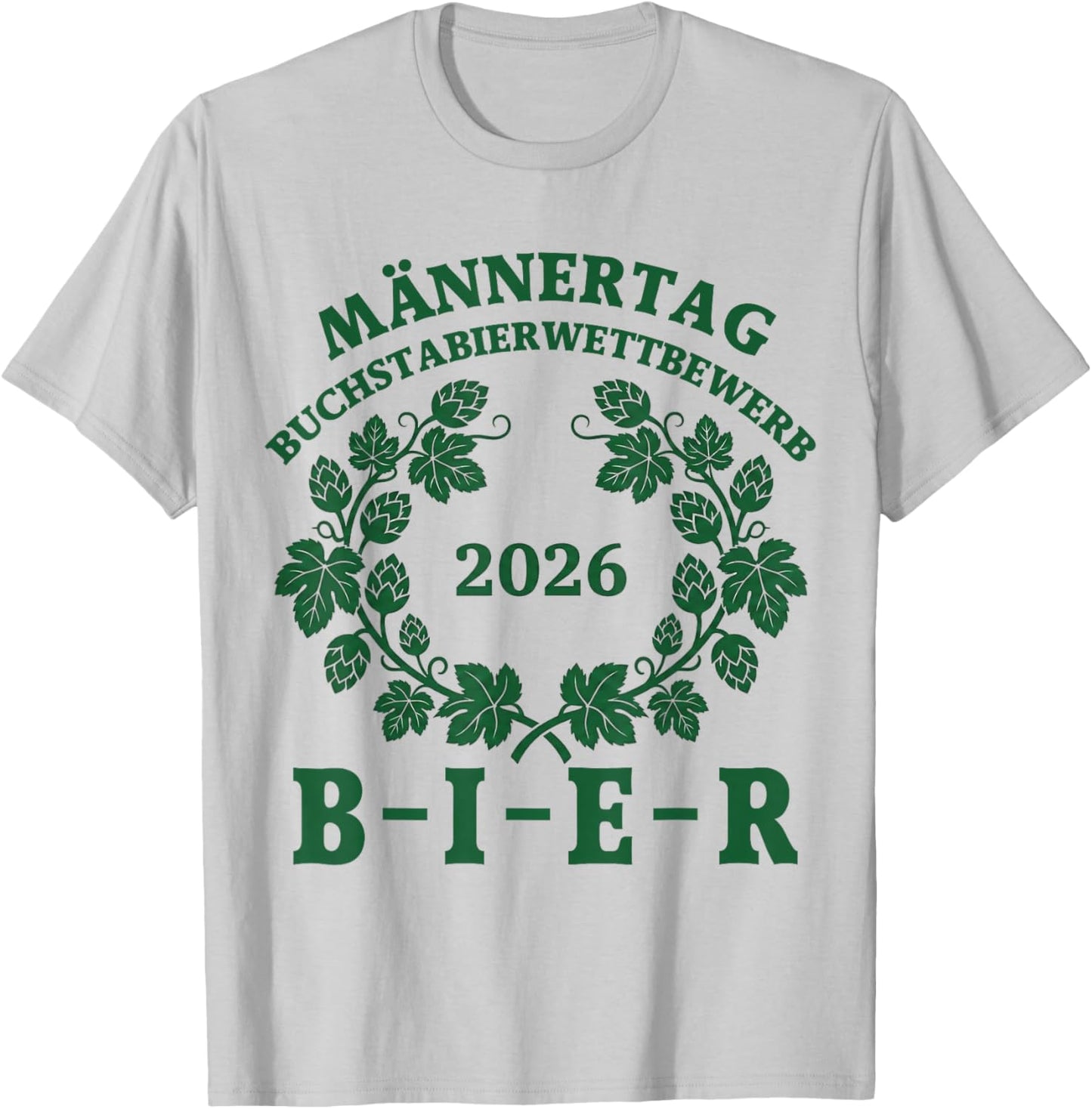 Männertag 2026 Bier Buchstabierwettbewerb – Vatertag Humor T-Shirt - T-Shirt | Ash