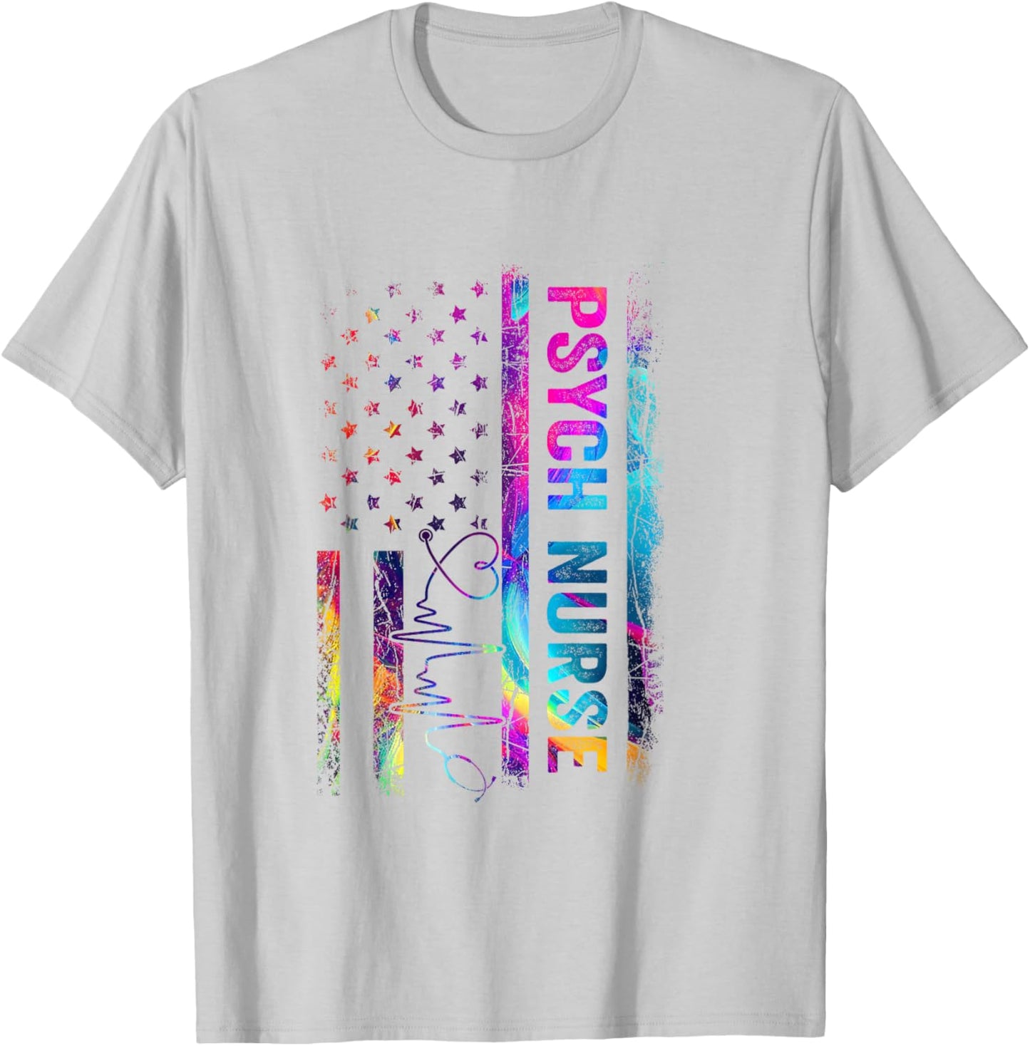 Psych Nurse Tie Dye American Flag Patriotic Nurse Day T-Shirt - T-Shirt | Ash