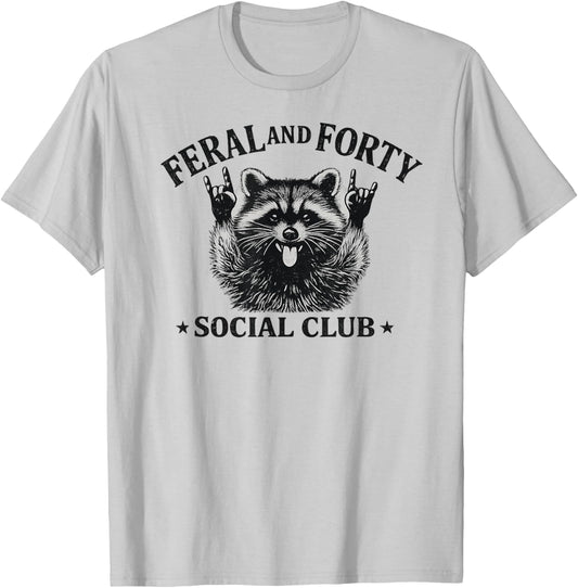 Feral and Forty Social Club Since 1986 Funny Raccoon T-Shirt - T-Shirt | Ash
