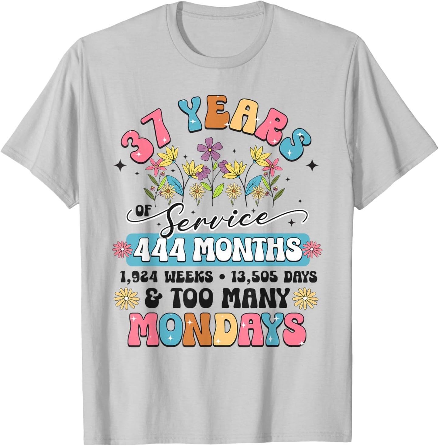 37 Years of Service Funny 37th Work Anniversary Retirement T-Shirt - T-Shirt | Ash
