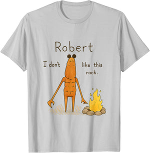 Robert I Don't Like This Rock Marcus The Worm Meme T-Shirt - T-Shirt | Ash