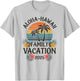 Aloha Hawaii Family Vacation 2025 Hawaii Vacation 2025 T-Shirt - T-Shirt | Ash