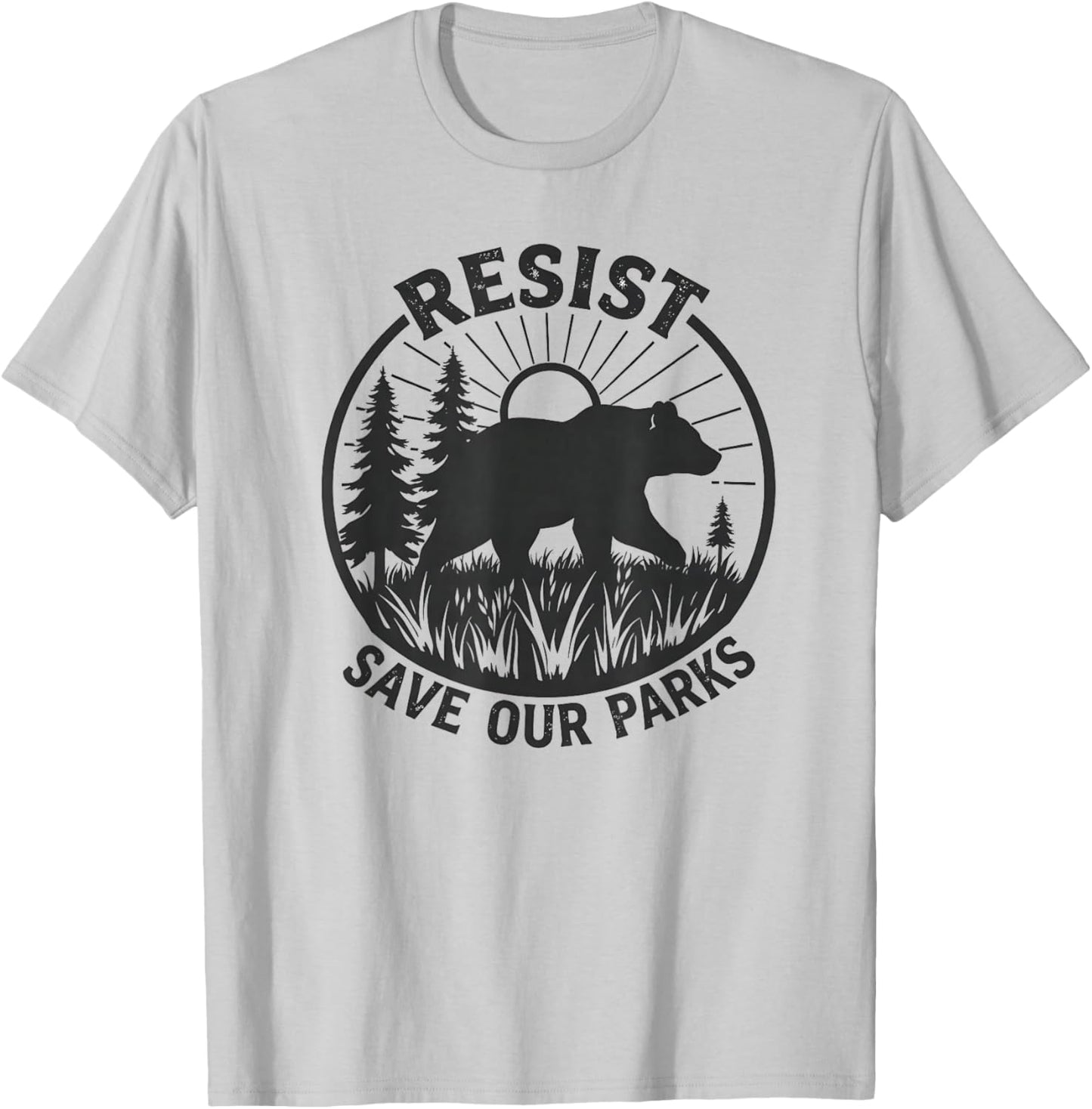 Resist Save Our Parks Alt US National Parks Bear Nature T-Shirt - T-Shirt | Ash