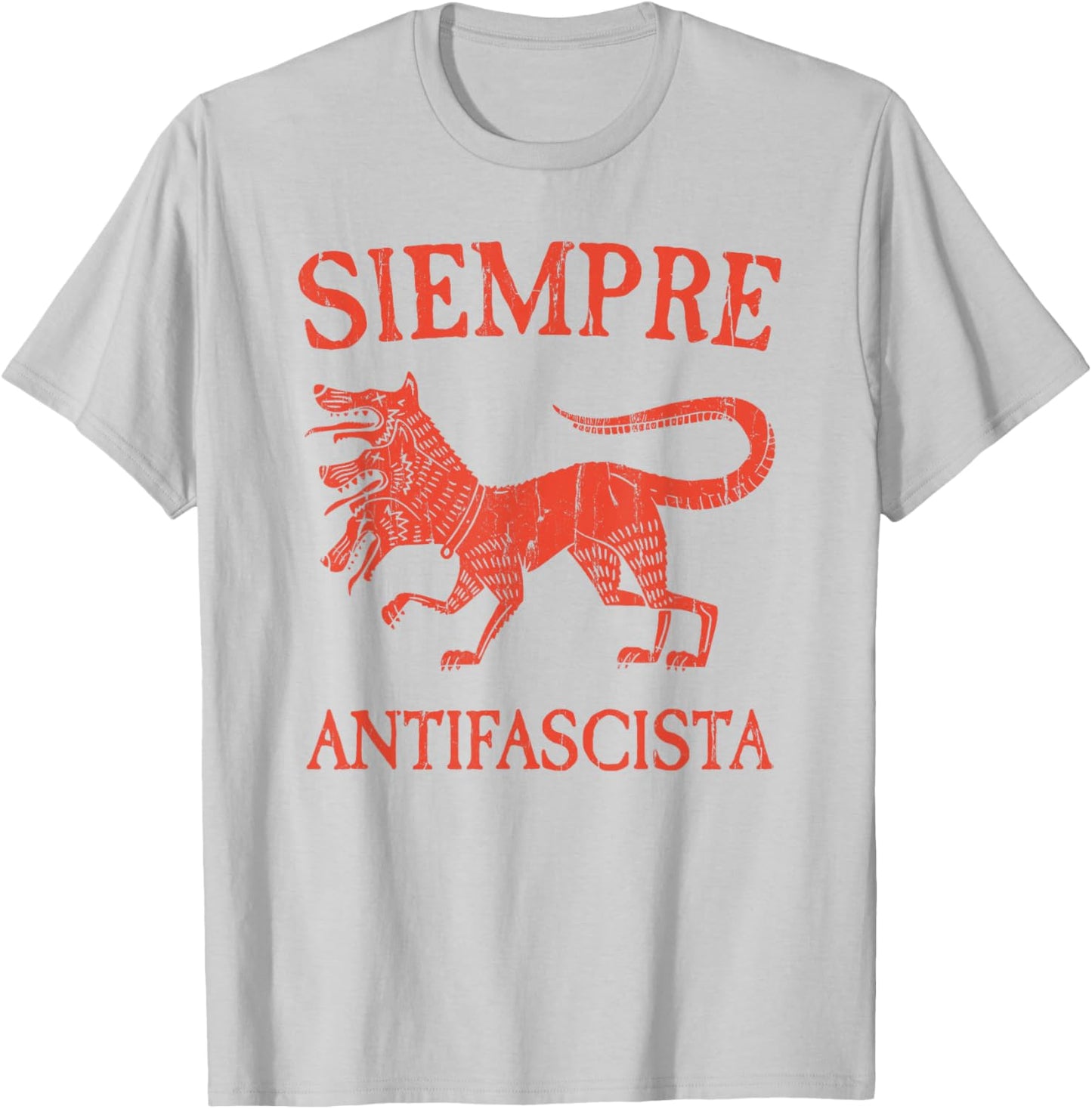 Siempre Antifascista, Vintage Political, Resist, Protest T-Shirt - T-Shirt | Ash