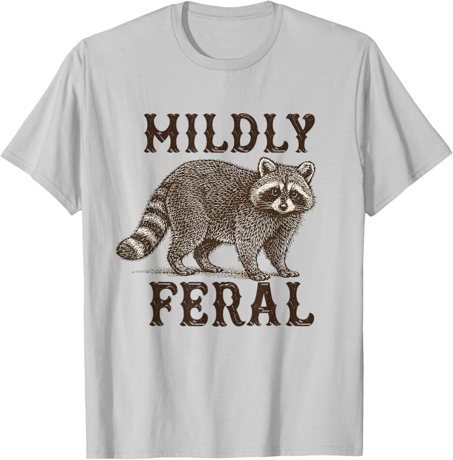 Trash Panda Feral Girl Women T-Shirt - T-Shirt | Ash