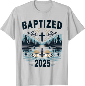 Baptism 2025 Baptized T-Shirt - T-Shirt | Ash