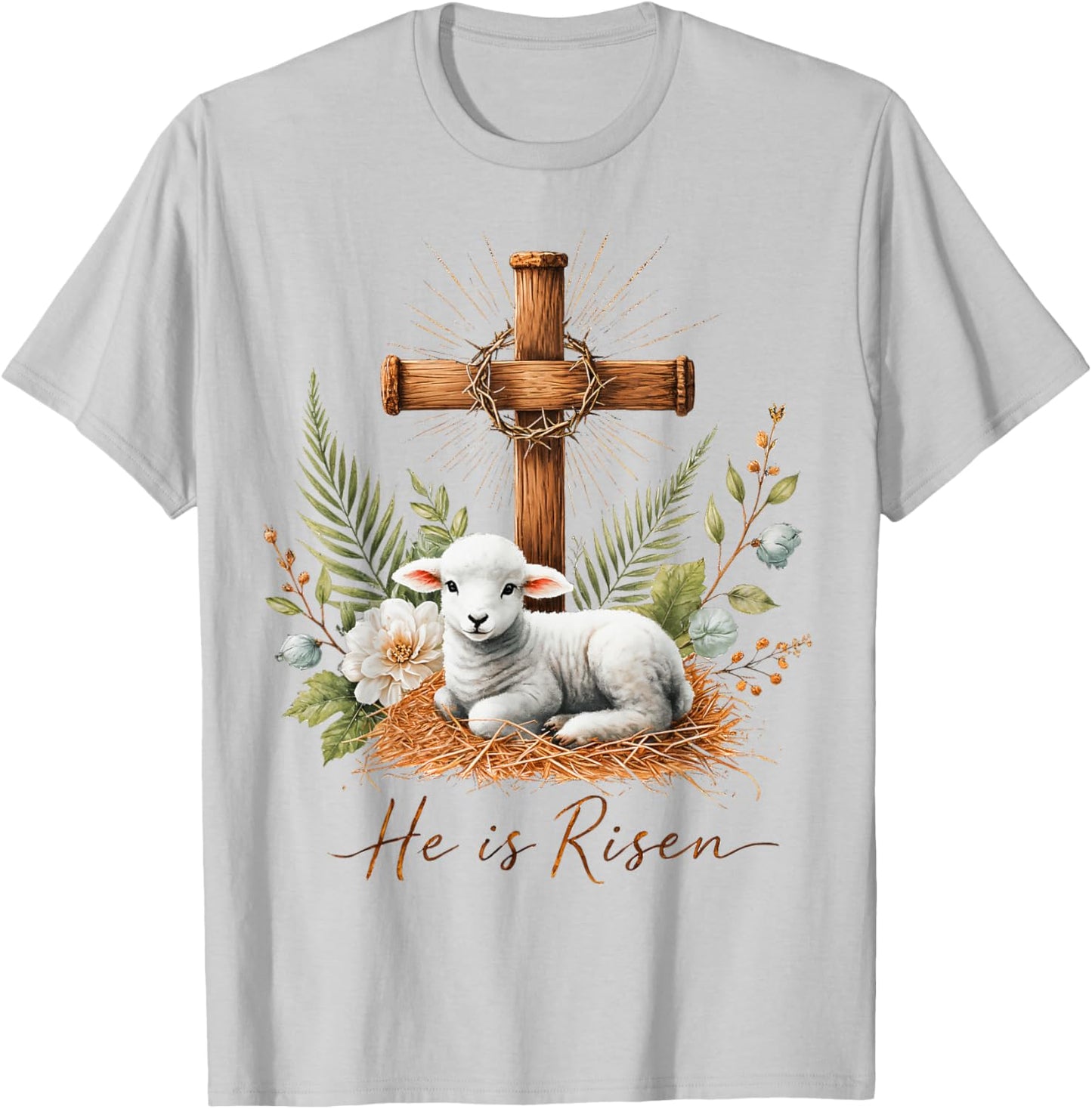 True Easter He is Risen Lamb Crown of Thorn Cross Palm Jesus T-Shirt - T-Shirt | Ash