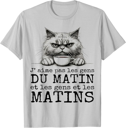 I Love Not Morning People Humor Cat Sarcasm Gift T-Shirt - T-Shirt | Ash