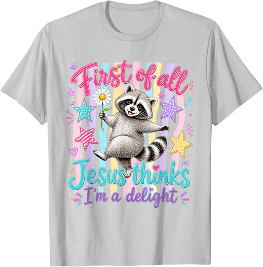 Retro Raccoon Jesus Thinks Im A Delight Cute Faith T-Shirt - T-Shirt | Ash