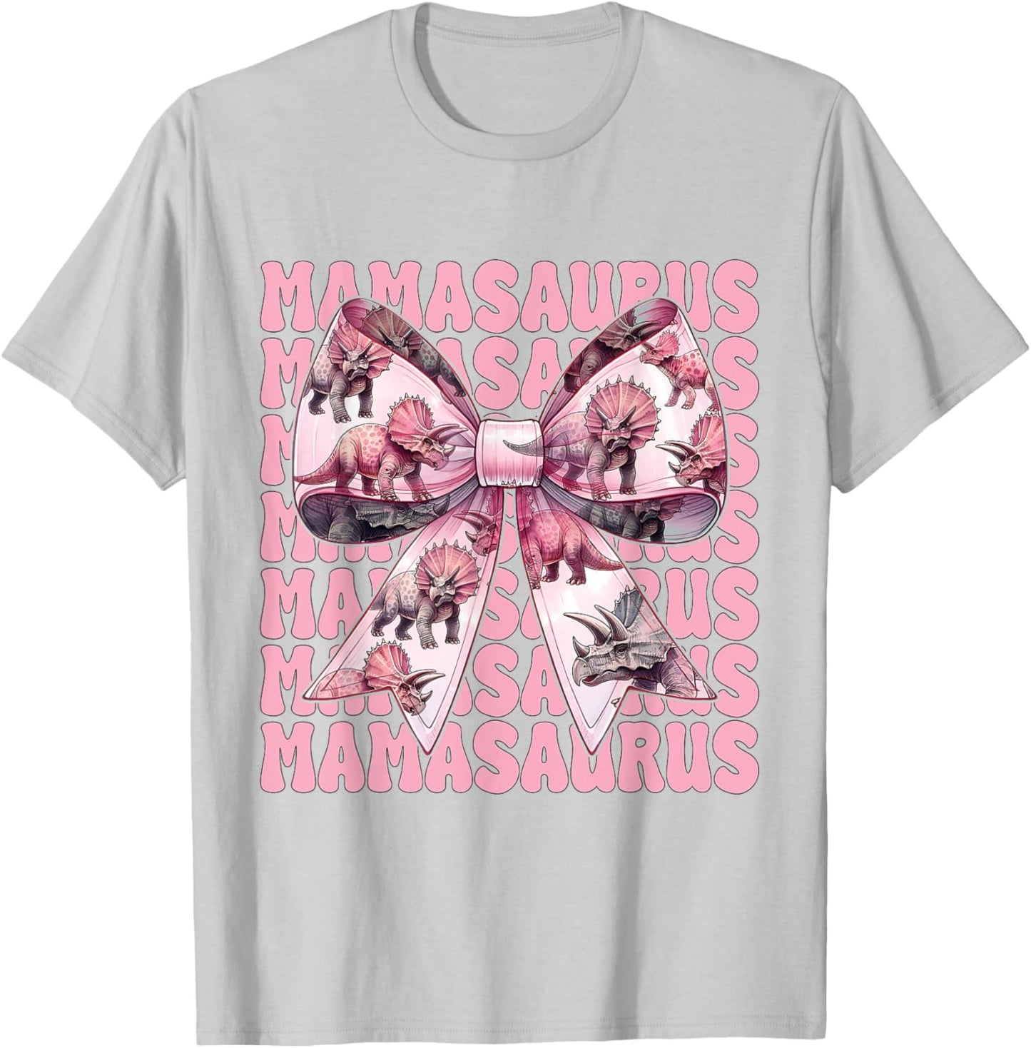 Mamasaurus Triceratops Mama Dinosaur Mom Mother's Day T-Shirt - T-Shirt | Ash