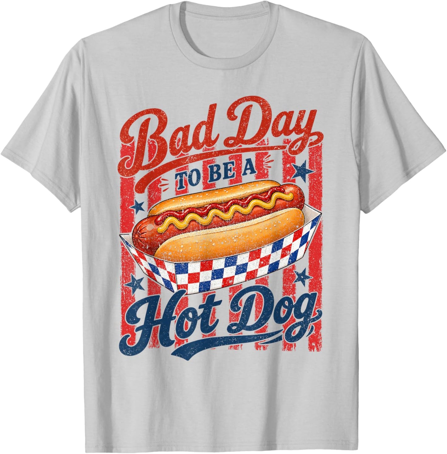 Funny Fourth of July Bad Day to Be A Hot Dog Men Women Kid T-Shirt - T-Shirt | Ash