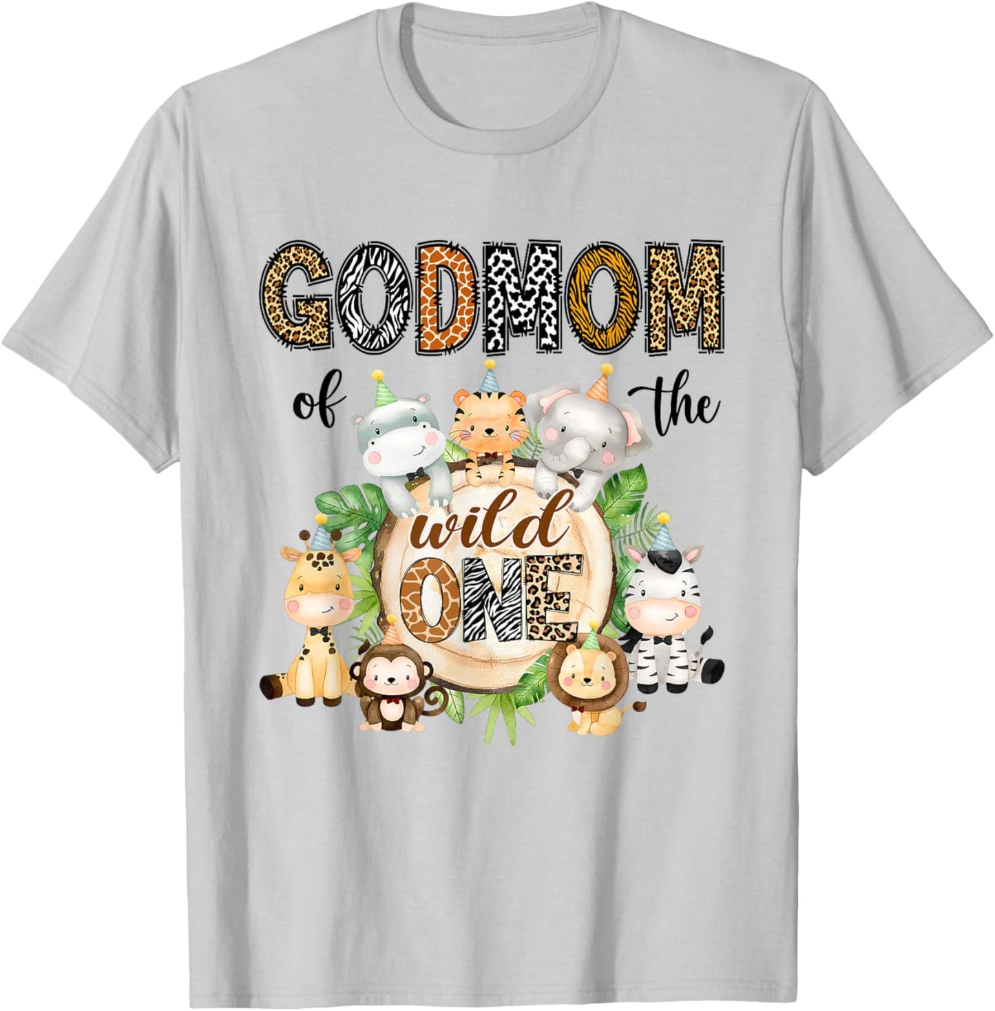GodMom of The Wild One 1St Birthday Kids Safari Jungle T-Shirt - T-Shirt | Ash