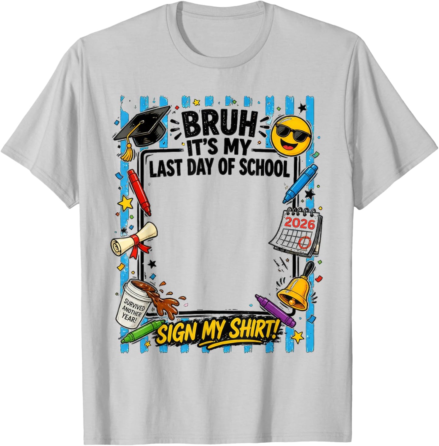 Bruh Its My Last Day of School Funny Last Day Retro Kids Boy T-Shirt - T-Shirt | Ash