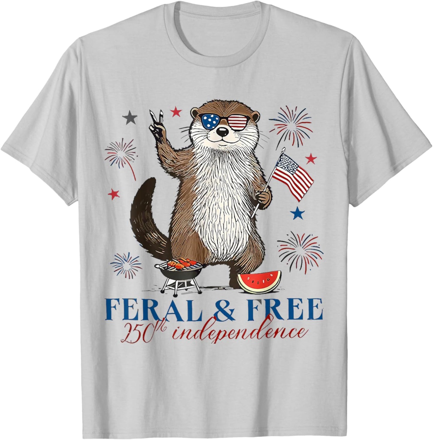 250th Independence 4th of July Shirt Feral and Free Otter T-Shirt - T-Shirt | Ash