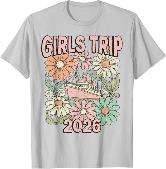 Girls Trip 2026 Cruise Ship Retro Floral T-Shirt - T-Shirt | Ash