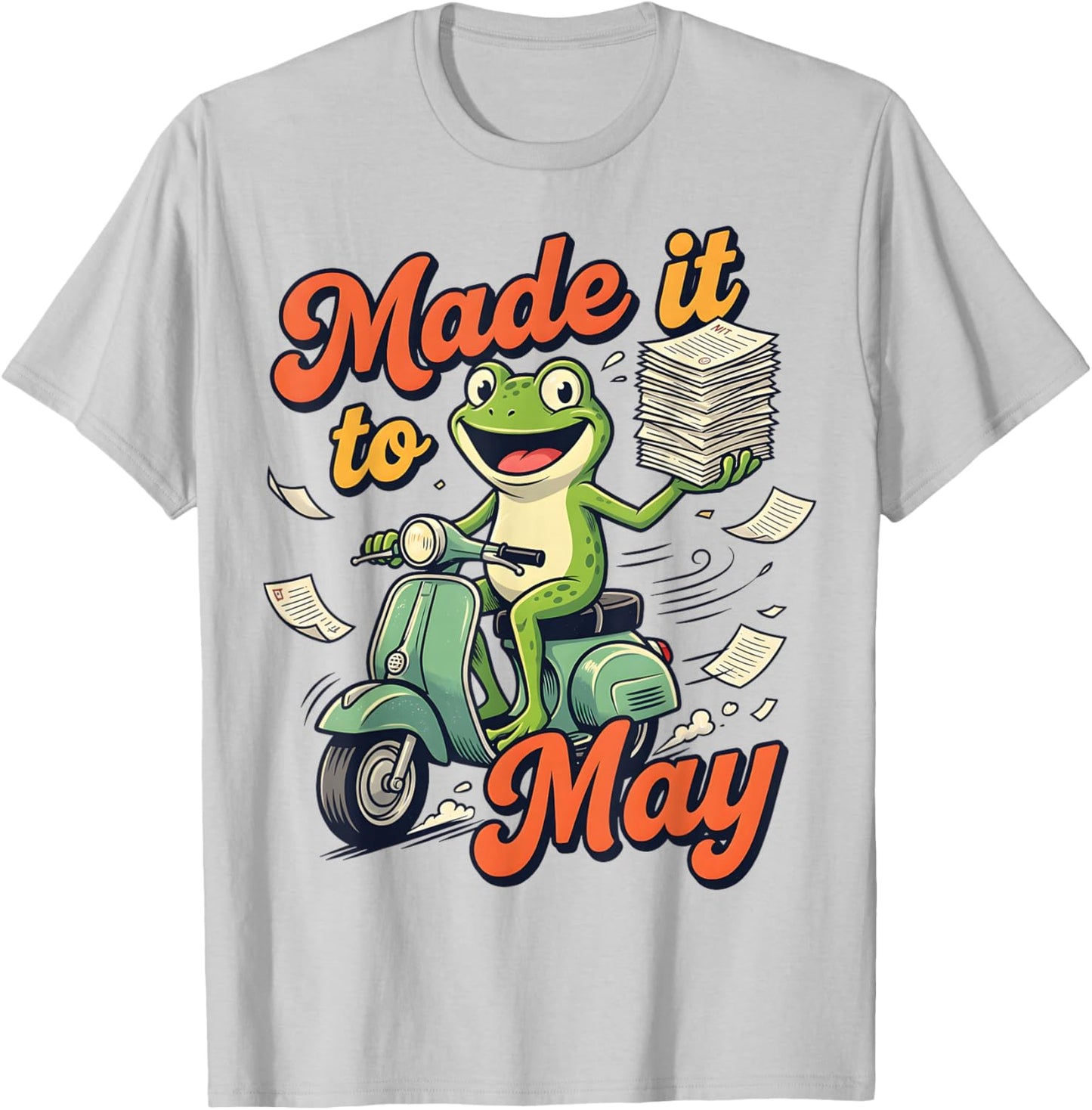 Funny Frog Made It to May Teacher Last Day T-Shirt - T-Shirt | Ash