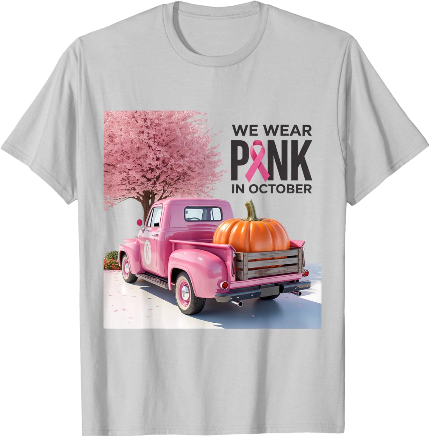 in October We Wear Pink Truck Breast Cancer T-Shirt - T-Shirt | Ash