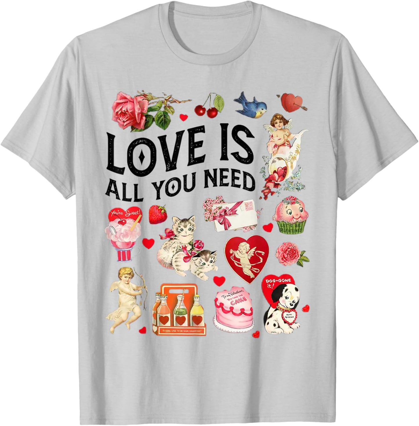 Love is all you need valentine's day T-Shirt - T-Shirt | Ash