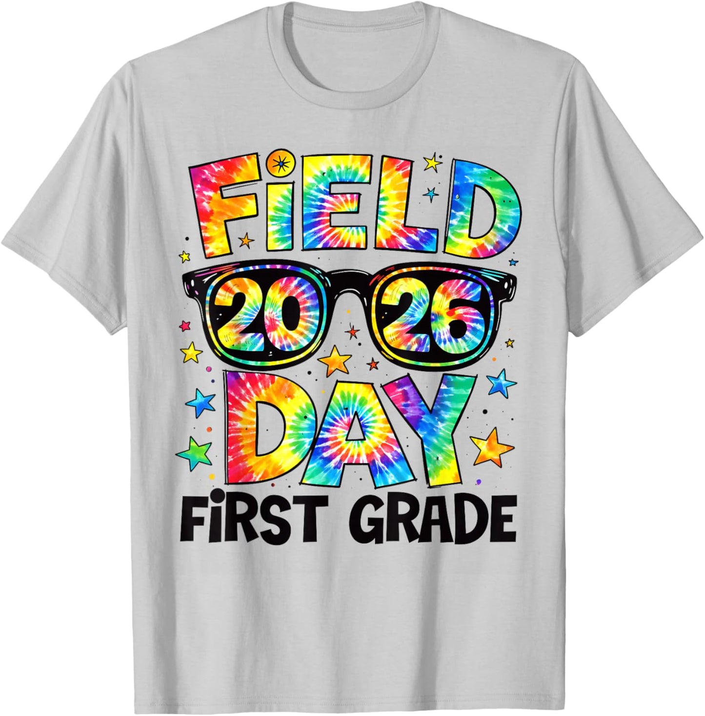 Field Day 2026 1st Grade Tie Dye Teachers Kids T-Shirt - T-Shirt | Ash